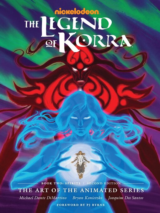 Title details for The Legend Of Korra: The Art Of The Animated Series, Book Two by Michael Dante DiMartino - Wait list